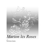 Marion les Roses